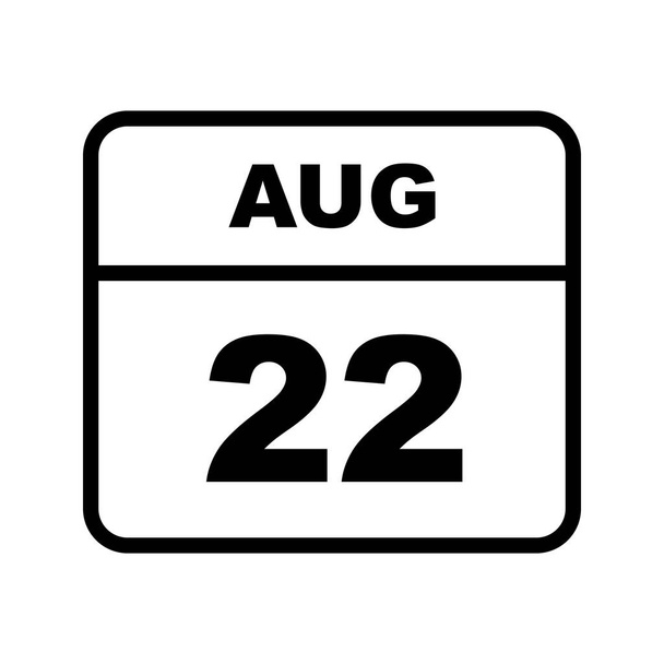 22 de agosto Data em um calendário único dia
 - Foto, Imagem