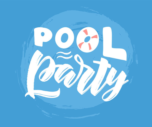 Hand-drawn vector lettering "pool party" for party. Vector illustration - Vector, Image