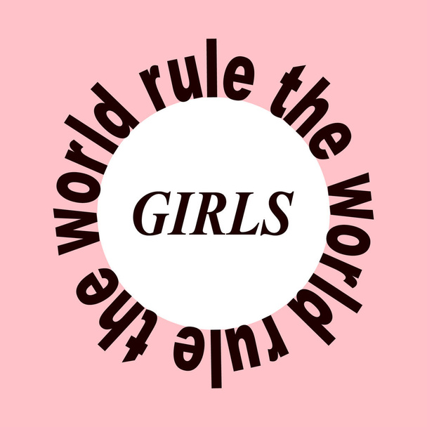 Girls rule the world circle inscription on a pink - Vector, Image