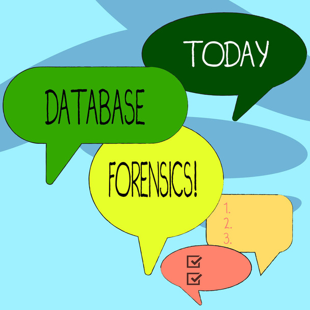 Handwriting text writing Database Forensics. Concept meaning identifying transactions within a database system Many Color Speech Bubble in Different Sizes and Shade for Group Discussion. - Photo, Image