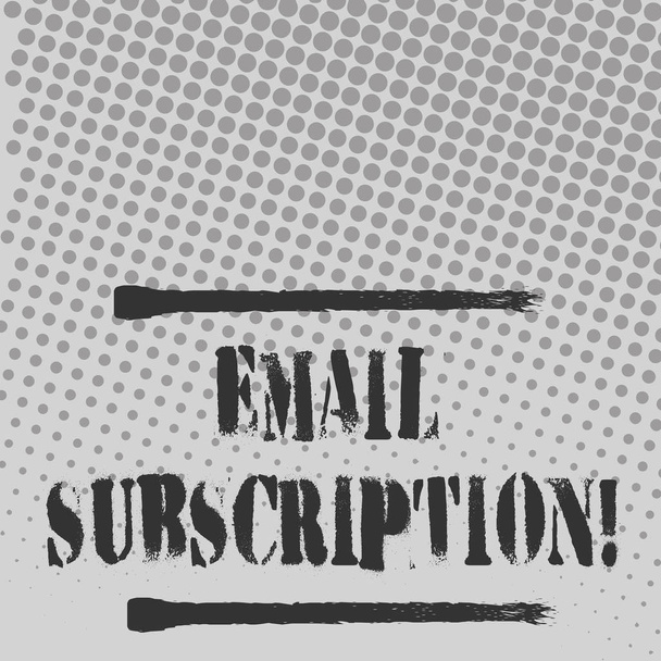 Text sign showing Email Subscription. Conceptual photo option that allows visitors to receive updates via email Halftone in Varied Sized Dots that Simulates Imagination of Continuous Tone. - Photo, Image