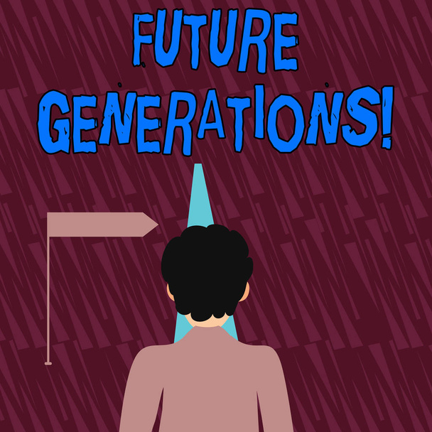 Text sign showing Future Generations. Conceptual photo generations to come after the currently living generation Man Facing the Distance Ahead and Blocking the View of Straight Narrow Path. - Photo, Image