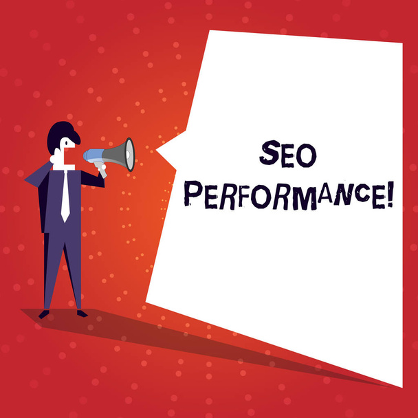 Writing note showing Seo Perforanalysisce. Business photo showcasing increase the quantity and quality of traffic to website Businessman Shouting on Megaphone and White Speech Bubble. - Photo, Image