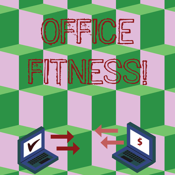 Handschrift Text Büro Fitness. Konzept, das die Förderung von Fitness und Balance am Arbeitsplatz bedeutet, tauscht Pfeilsymbole zwischen zwei Laptops mit Währungszeichen und Checksymbolen aus. - Foto, Bild