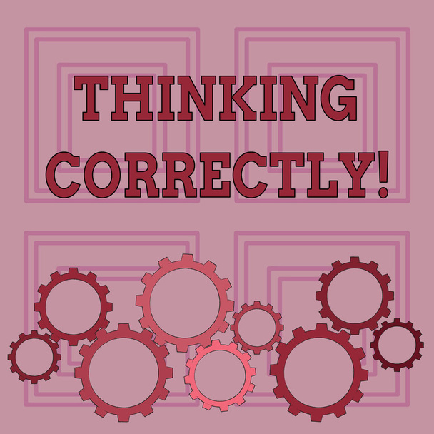 Handwriting text writing Thinking Correctly. Concept meaning principle that you think are sensible and morally correct Colorful Cog Wheel Gear Engaging, Interlocking and Tesselating Flat Style. - Photo, Image