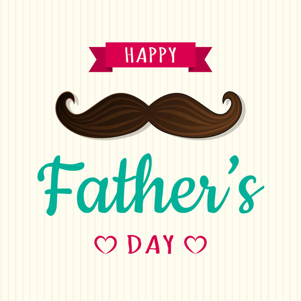 Happy Father's Day - funny card with mustache and wishes. Vector. - Vector, afbeelding