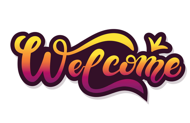 Welcome. Hand drawn lettering. Vector illustration  - Διάνυσμα, εικόνα