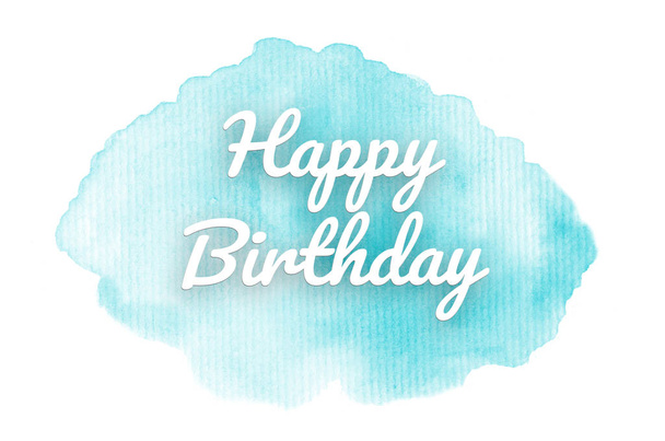 Abstract watercolor background image with a liquid splatter of aquarelle paint. Light blue tones. Happy birthday - Photo, image