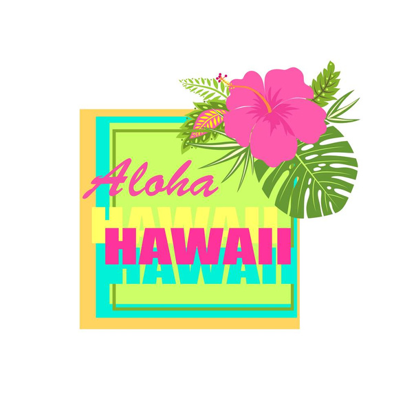 T-shirt moda nadruk z Neon Aloha Hawaii napis, kwiat hibiskus i liści tropikalnych - Wektor, obraz