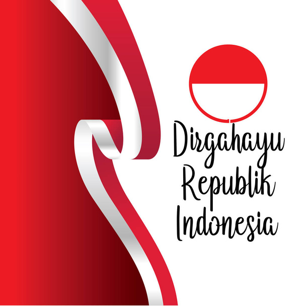 Feliz día de la independencia traducción indonesia. Bandera bandera del Día de la Independencia Indonesia feliz. - Vector
 - Vector, imagen
