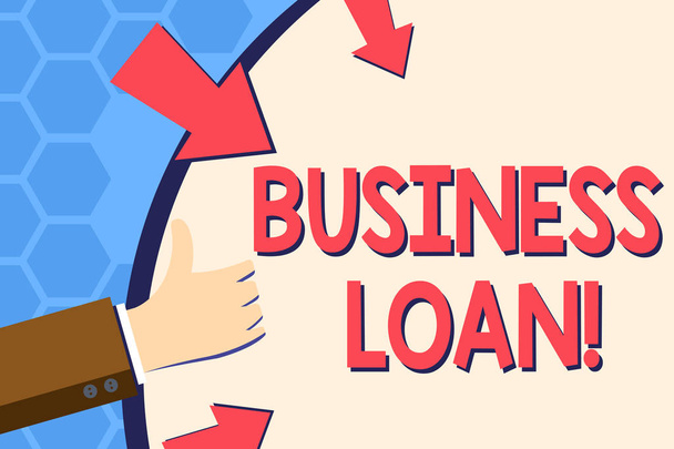 Writing note showing Business Loan. Business photo showcasing Loans provided to small businesses for various purposes Hand Gesturing Thumbs Up Holding on Round Shape with Arrows. - Photo, Image