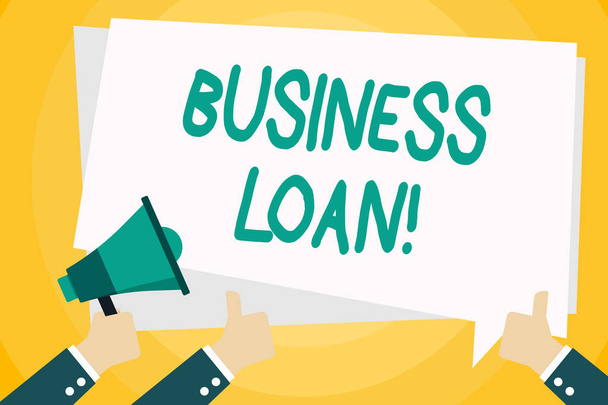 Text sign showing Business Loan. Conceptual photo Loans provided to small businesses for various purposes Hand Holding Megaphone and Other Two Gesturing Thumbs Up with Text Balloon. - Photo, Image