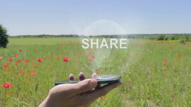 Holograma de Compartir en un smartphone
 - Metraje, vídeo