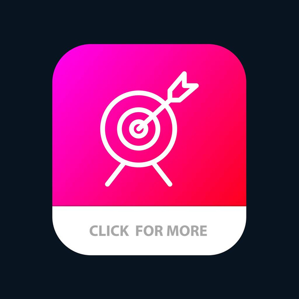 Target, Aim, Goal Mobile App Button. Android and IOS Line Versio - Vector, Image