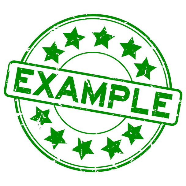 Grunge zöld példa szó csillag ikon kerek gumi pecsét bélyegző - Vektor, kép