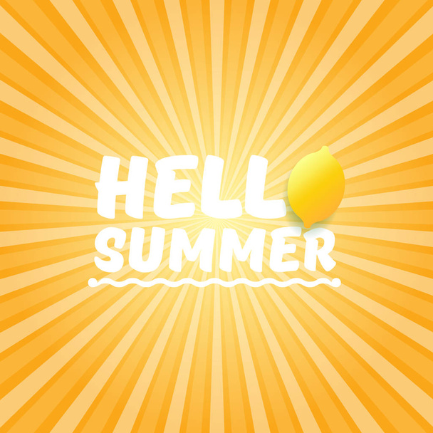 Vector Hello Summer Beach Party Flyer Modèle de conception avec citron frais sur ciel orange avec des rayons de fond clair. Étiquette concept Hello summer ou affiche avec fruits orange et texte typographique
. - Vecteur, image