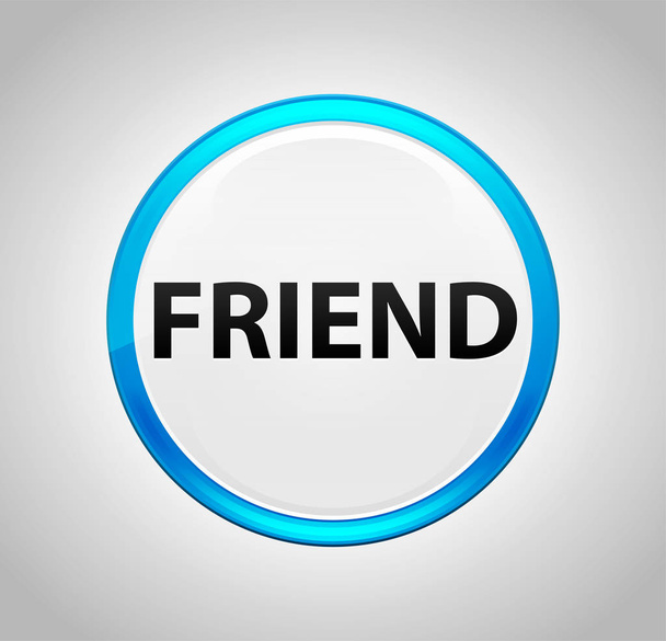Friend Round Blue Push Button - Photo, Image