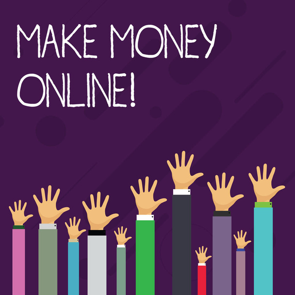 Tekstin kirjoittaminen Tienaa rahaa Online. Liiketoiminta käsite tehdä voittoa internetin avulla, kuten freelancing tai markkinointi Kädet Useiden Liikemiesten Raising Up yläpuolella pään, Palm Facing Front
. - Valokuva, kuva