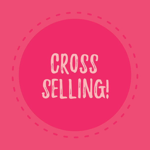 Kézírás szöveg írás Cross értékesítés. Koncepció a kiegészítő termékek eladására egy meglévő vásárlónak. - Fotó, kép