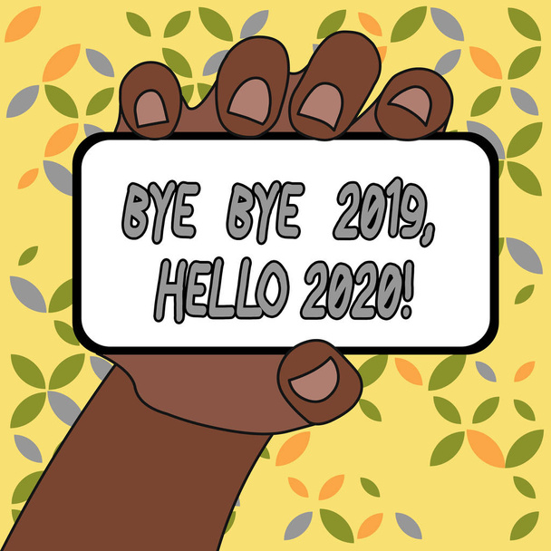 Fogalmi kézzel írás bemutató bye bye 2019 Hello 2020. Üzleti fotó szöveg búcsúzik a tavalyi év, és üdvözölve egy jó egy. - Fotó, kép