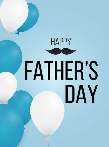 幸せな父の日のポスター、バナー、グリーティングカードは、青と白の気球と口ひげで背景を祝います。ショップやセールバナー、パーティーチラシのための現実的なベクトルストックデザイン. - ベクター画像