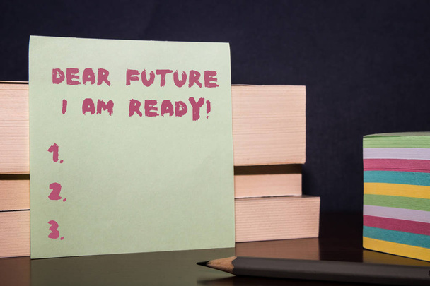 Conceptual hand writing showing Dear Future I Am Ready. Business photo showcasing suitable state for action or situation being fully prepared Close up three wooden rectangle boxes paper pencil stack. - Photo, Image