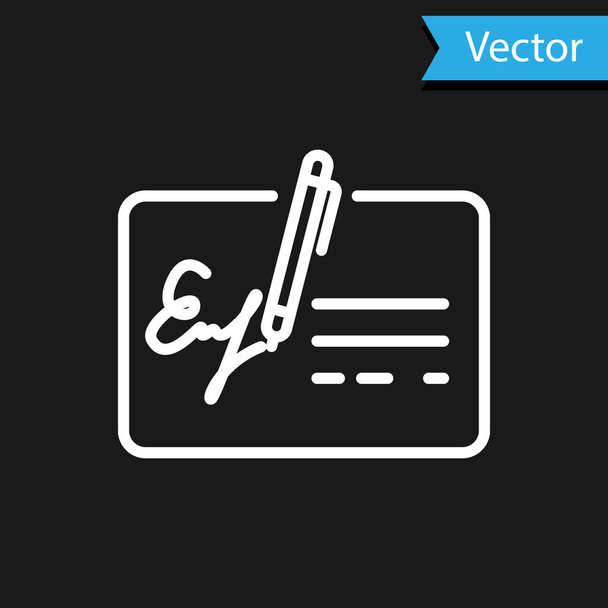 White Signed document line icon isolated on black background. Pen signing a contract with signature. Edit document sign. Vector Illustration - Vector, Image
