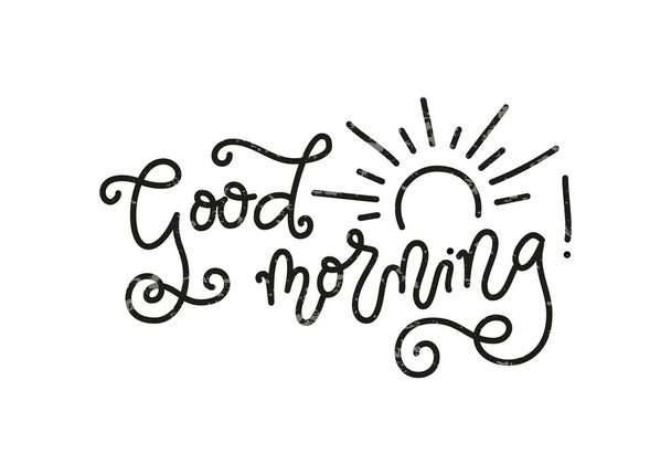 calligraphy lettering of Good Morning in black with texture and decorated with sun isolated on white - Vektor, obrázek