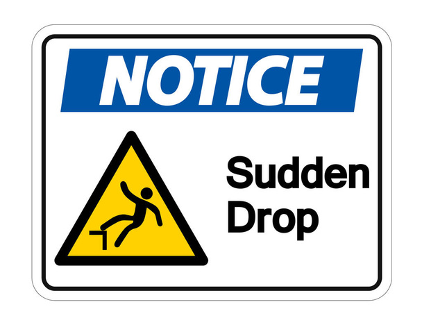 Notice Sudden Drop Symbol Sign On White Background,Vector Illustration - Vector, Image