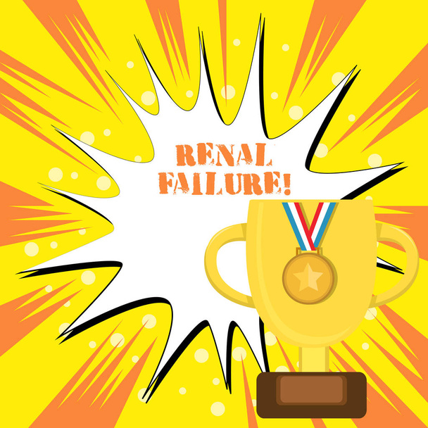 Text sign showing Renal Failure. Conceptual photo medical condition in which the kidneys no longer function Trophy Cup on Pedestal with Plaque Decorated by Medal with Striped Ribbon. - Photo, Image