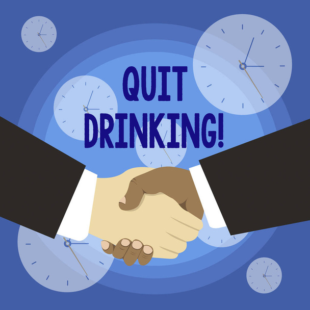 Conceptual hand writing showing Quit Drinking. Business photo text involves staying away from consuming alcoholic beverages Hand Shake Multiracial Male Business Partners Formal Suits. - Photo, Image