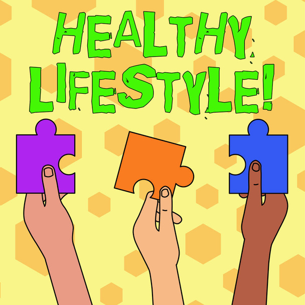 Word writing text Healthy Lifestyle. Business concept for way of living that lowers the risk of being seriously ill Three Colored Empty Jigsaw Puzzle Pieces Held in Different People Hands. - Foto, Imagen