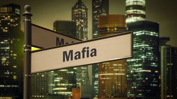 Señal de calle a la mafia
 - Foto, imagen