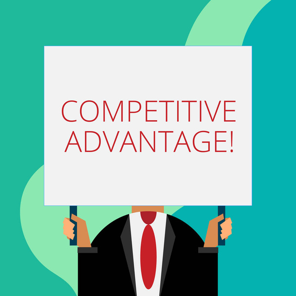 Handwriting text writing Competitive Advantage. Concept meaning Company Edge over another Favorable Business Position Just man chest dressed dark suit tie no face holding blank big rectangle. - Photo, Image