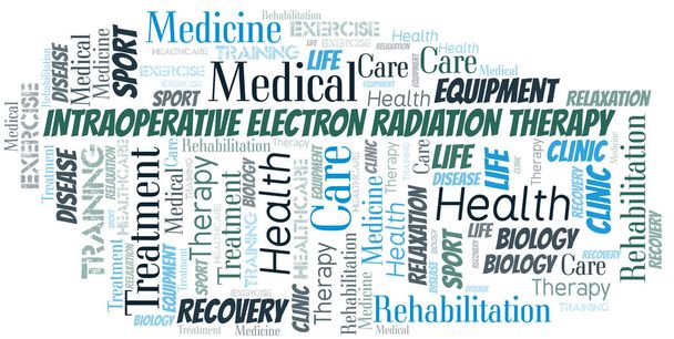 Intraoperative Electron Radiation Therapy word cloud. Wordcloud made with text only. - Vector, Image