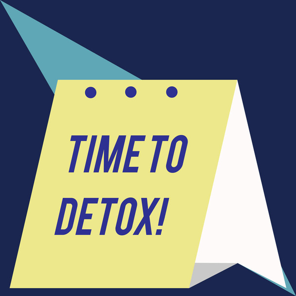 Writing note showing Time To Detox. Business photo showcasing when you purify your body of toxins or stop consuming drug Modern fresh and simple design of calendar using folded paper material. - Photo, Image