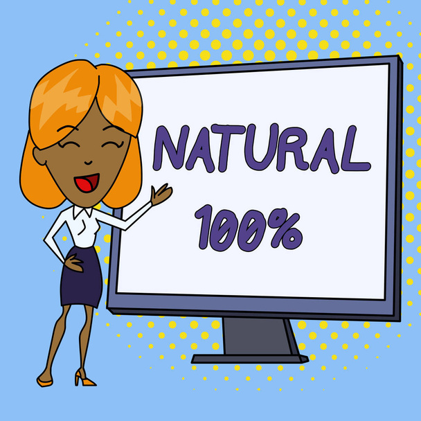 Word writing text Natural 100 Percent. Business concept for Minimally processed and does not contain artificial flavors White Female in Standing Pointing Blank Screen Whiteboard Presentation. - Photo, Image