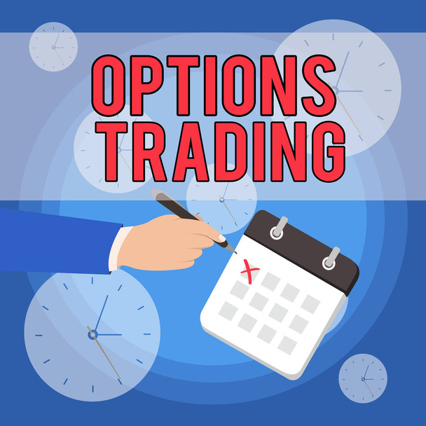 Text sign showing Options Trading. Conceptual photo Different options to make goods or services spread worldwide Male Hand Formal Suit Crosses Off One Day Calendar Red Ink Ballpoint Pen. - Photo, Image