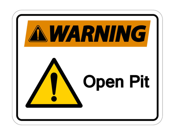 Varoitus Open Pit Symbol merkki eristää valkoisella taustalla, vektori kuvitus
 - Vektori, kuva