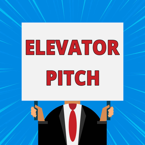 Handwriting text writing Elevator Pitch. Concept meaning A persuasive sales pitch Brief speech about the product Just man chest dressed dark suit tie no face holding blank big rectangle. - Photo, Image