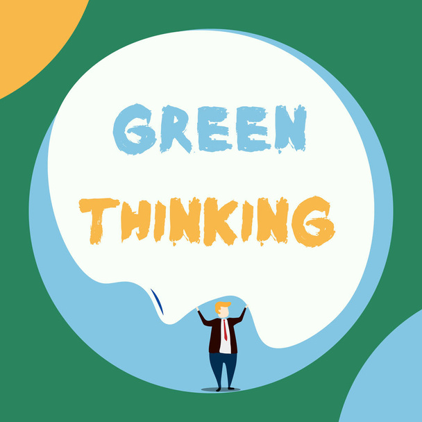 Conceptual hand writing showing Green Thinking. Business photo showcasing Taking ction to make environmental responsibility a reality Front view Man dressed suit tie two hands up big balloon. - Photo, Image