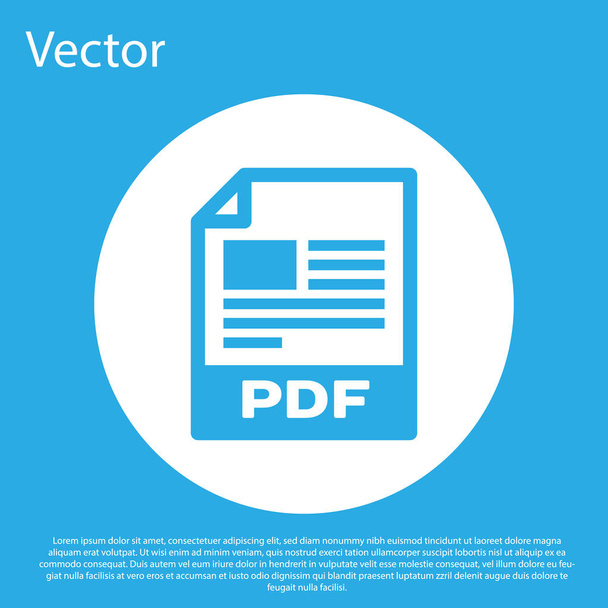 Ikona dokumentu souboru modrého PDF. Symbol tlačítka Stáhnout PDF izolovaný na modrém pozadí. Symbol souboru PDF. Tlačítko Bílého kruhu. Vektorová ilustrace - Vektor, obrázek