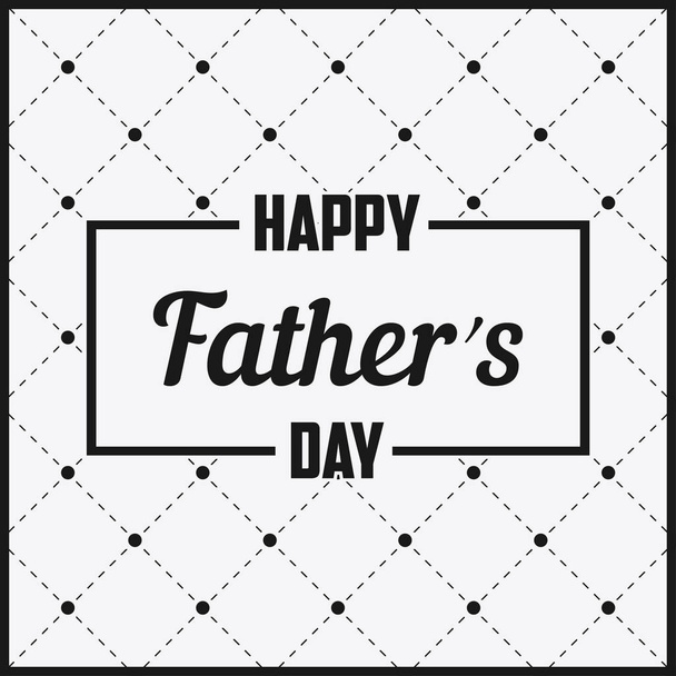 Happy Father Day - lettering in frame. - Vektori, kuva