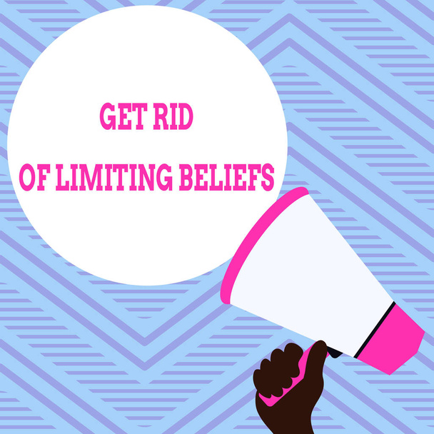 Text sign showing Get Rid Of Limiting Beliefs. Conceptual photo remove negative beliefs and think positively Hand Holding Loudhailer Empty Round Speech Text Balloon Announcement New. - Fotografie, Obrázek