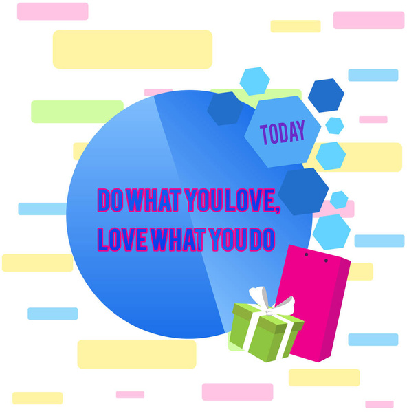 Pisanie notatki pokazującej "Rób to, co kochasz, kochaj to, co robisz". Prezentacja zdjęć biznesowych Pogoń swoje marzenia lub pasje w życiu Karta okolicznościowa Plakat Pakiet prezentacyjny pudełko ozdobione Bowknot. - Zdjęcie, obraz