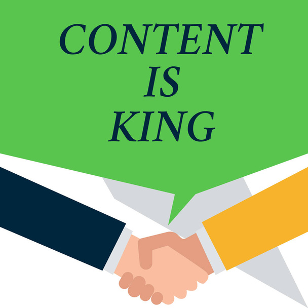 Escritura manual conceptual que muestra que el contenido es el rey. Exhibición de fotos de negocios creen que el contenido es central para el éxito de un sitio web La gente tiene conversación saludarse y darse la mano
. - Foto, Imagen