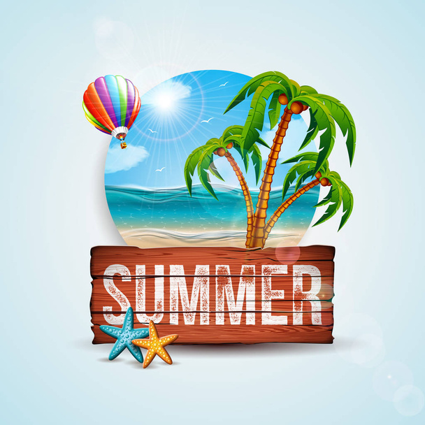 Vector Summer Holiday Illustration with Vintage Wood Board and Exotic Palm Trees on Ocean Landsape Background. Tropical Plants, Starfish and Air Balloon for Banner, Flyer, Invitation, Brochure, Poster - Vecteur, image