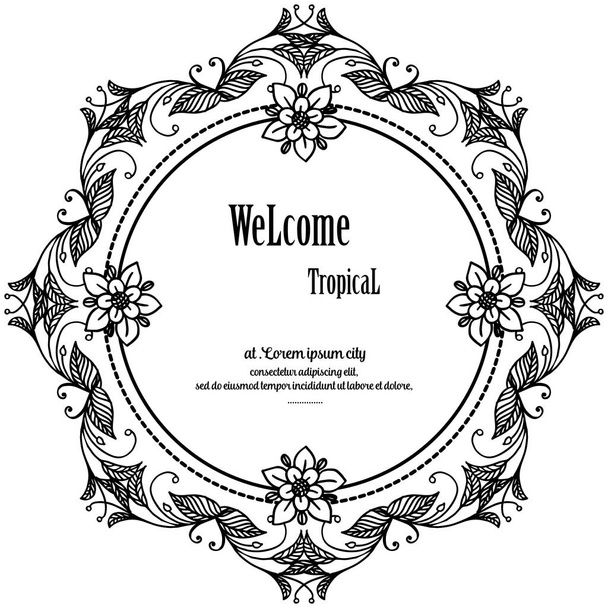 Card of welcome tropical, design flower frame. Vector - Vector, Image