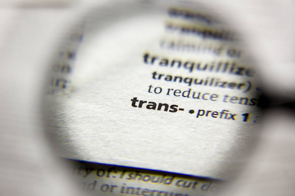 Sana tai lause Trans- sanakirjassa
. - Valokuva, kuva
