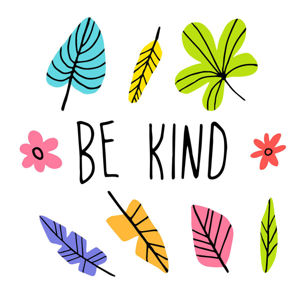 Be kind - Cute hand drawn print - ベクター画像